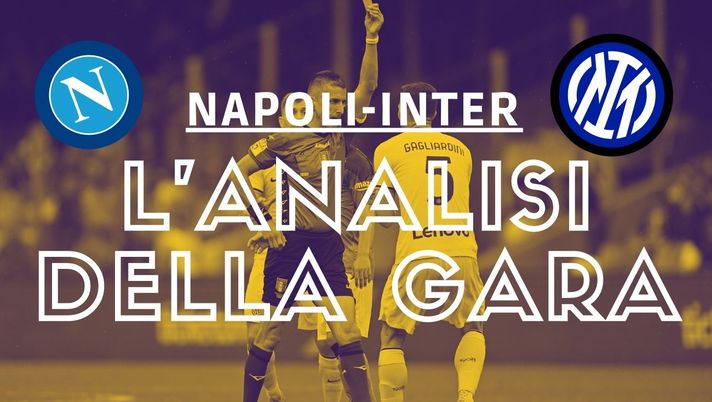 Napoli Inter analisi