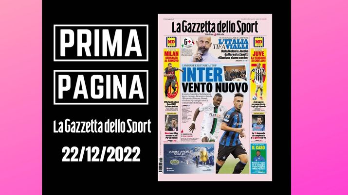 La Gazzetta dello Sport, la prima pagina di oggi, giovedì 22 dicembre 2022 La Gazzetta dello Sport