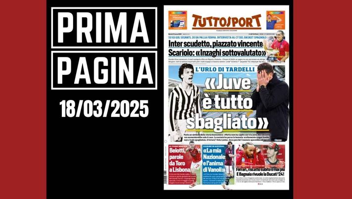 Prima pagina Tuttosport: le ultime tra Serie A e la Nazionale