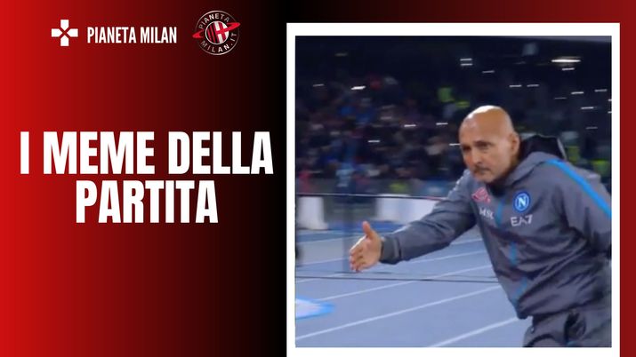 Ci Sta O Napoli For Milan I Meme Pi Belli Dei Tifosi Pianeta Milan