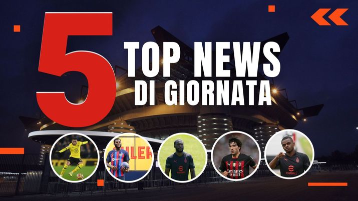 Le top news dell'11 agosto 2022 sul Milan e sul calciomercato (Getty Images)