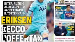 EDICOLA / CdS: Inter, prende il volo la trattativa per Eriksen: 15 mln. Moses a Milano