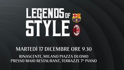 ‘Legends of Style’, caffè in centro con le leggende di Milan e Barcellona