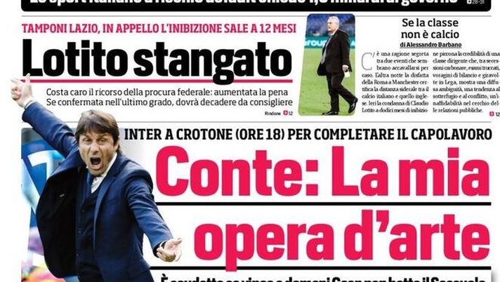 Prima Pagina, Corriere dello Sport: “Conte, la mia opera d’arte! Lotito stangato”  Prima Pagina, Corriere dello Sport: “Conte, la mia opera d’arte! Lotito stangato”