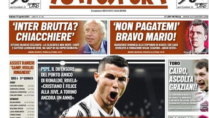 Prima Pagina, Tuttosport: &#8220;CR7 resta! Coppa Italia, Dea-Juventus con i tifosi. Non pagatemi, bravo Mario&#8221; 