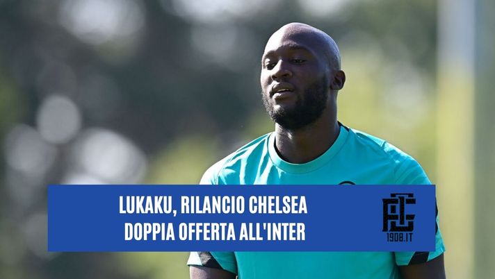 Sky &#8211; Lukaku, doppio rilancio Chelsea: &#8220;E l&#8217;Inter può dire sì a 115mln senza contropartite&#8221; 