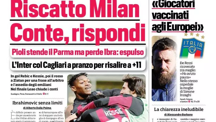 Prima Pagina, Corriere dello Sport: “Riscatto Milan. Conte, rispondi. Dybala non è pronto, il suo sinistro sì”