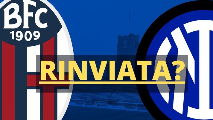Bologna-Inter verso il rinvio: in arrivo il provvedimento dell’Ausl - immagine 1