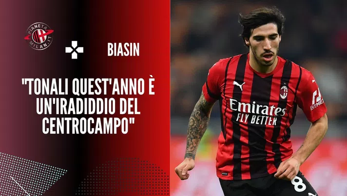 editoriale Biasin Tonali AC Milan Inter