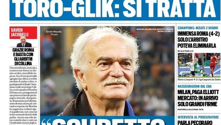 Prima Pagina, Tuttosport: &#8220;Mazzola: &#8216;Juve, scudetto meritato&#8217;. Immensa Roma, solo l&#8217;arbitro poteva eliminarla&#8230;&#8221; 