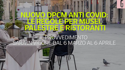 VIDEO Coronavirus, nuovo Dpcm: ecco tutte le nuove regole per musei, palestre e ristoranti