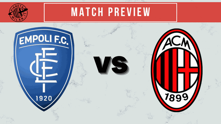 Empoli Milan match preview