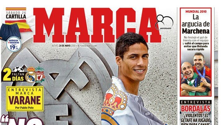 Prima Pagina, Marca: &#8220;Varane: &#8216;Siamo i favoriti&#8217;. Mondiali 2010: l&#8217;arguzia di Marchena. Emery all&#8217;Arsenal, Ancelotti al Napoli&#8230;&#8221; 