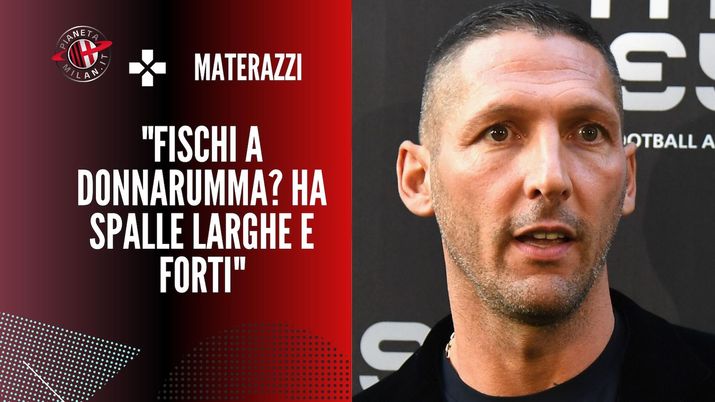Intervista Materazzi AC Milan Ibrahimovic Donnarumma