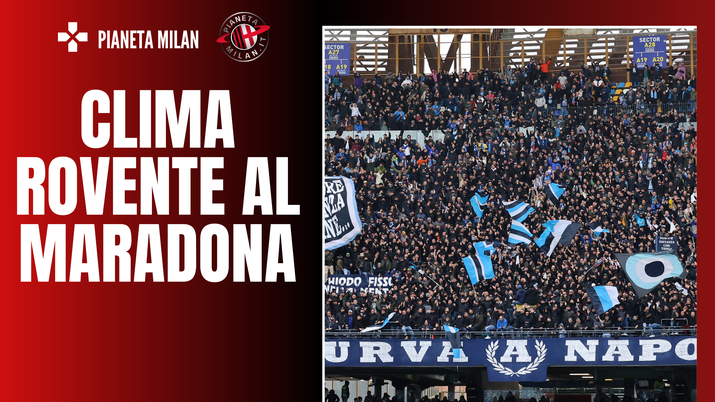 Napoli, Stadio Maradona, pronto per il Milan