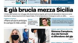 Prima Pagina, Giornale di Sicilia: “E già brucia mezza Sicilia”