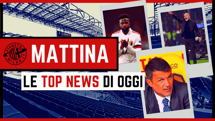 Milan, le top news della mattina 19-03-2022