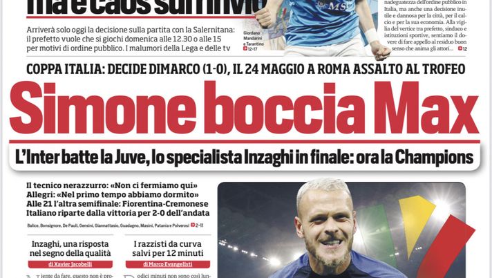 EDICOLA / CdS: Simone boccia Max. Lo specialista Inzaghi in finale. Ora la CL - immagine 1