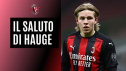 Milan, il saluto di Hauge: “Grazie a tutti. Orgoglioso di aver giocato qui”