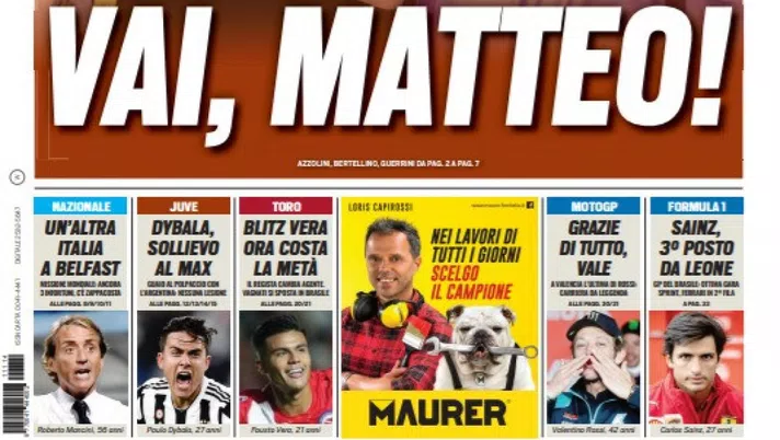 Prima Pagina, Tuttosport: “Vai, Matteo! Dybala, sollievo Max” - immagine 1