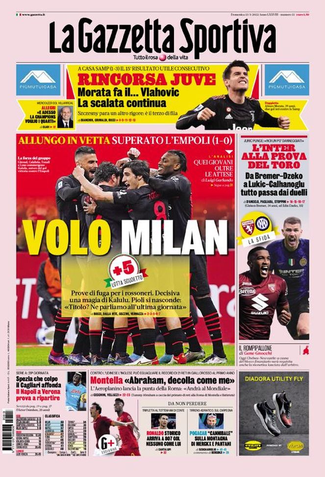 Prima Pagina, La Gazzetta dello Sport: “Volo Milan. Rincorsa Juve. L’Inter…”  Prima Pagina, La Gazzetta dello Sport: “Volo Milan. Rincorsa Juve. L’Inter…” - immagine 1