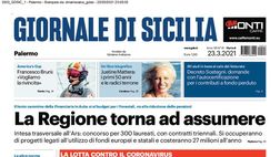 Prima Pagina, Giornale di Sicilia: “La Regione torna ad assumere. Dimezzati gli studenti contagiati in Sicilia”