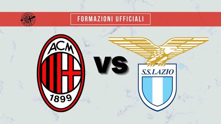 Le formazioni ufficiali di Milan-Lazio, 3^ giornata della Serie A 2021-2022 
