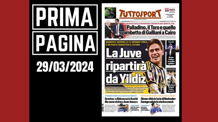 Prima pagina Tuttosport: 'Abbraccerò Acerbi'. Le parole di Gravina