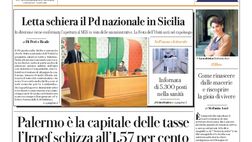 Prima Pagina, La Repubblica-Palermo: “Capitale delle tasse. Il Pd…”