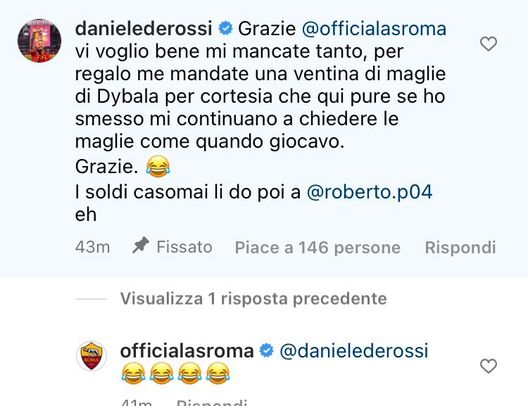 De Rossi alla Roma: “Vi voglio bene. Mi mandate una ventina di maglie di Dybala?”- immagine 2