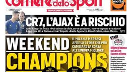 Prima Pagina, Corriere dello Sport: “Weekend Champions. CR7, l’Ajax è a rischio. Cagliari, scatto salvezza”