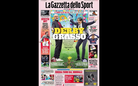 Prima Pagina, La Gazzetta dello Sport: “Russia fuori dal Mondiale. Derby grasso” Prima Pagina