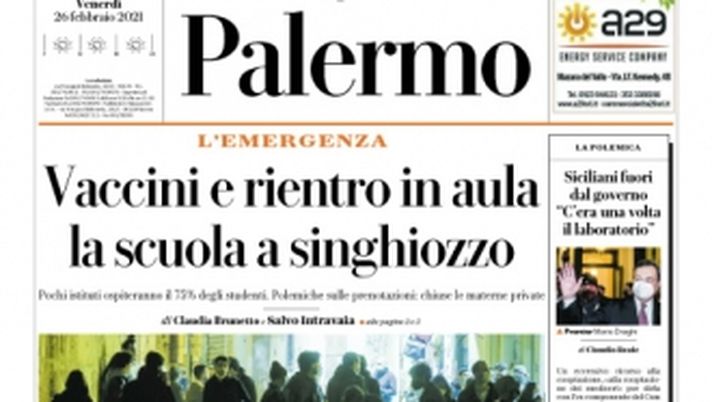 Prima Pagina, La Repubblica-Palermo: “Vaccini e rientro in aula, la scuola a singhiozzo” Prima Pagina, La Repubblica-Palermo: “Vaccini e rientro in aula, la scuola a singhiozzo”