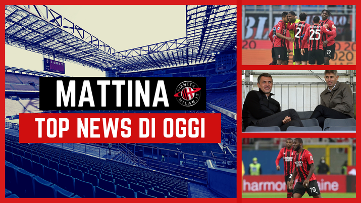 Milan Top News Mattina di oggi, 14-02-2022