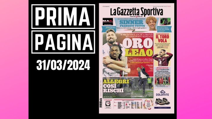 Prima pagina Gazzetta dello Sport domenica 31 marzo