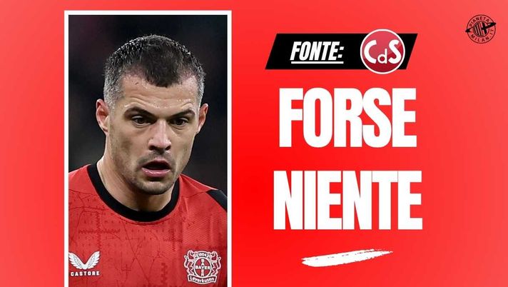 Calciomercato Milan, il nome di Xhaka perde quota: ecco i due motivi