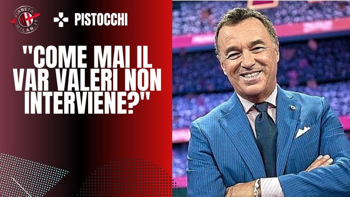 Maurizio Pistocchi commenta il fallo di Hateboer su Leao