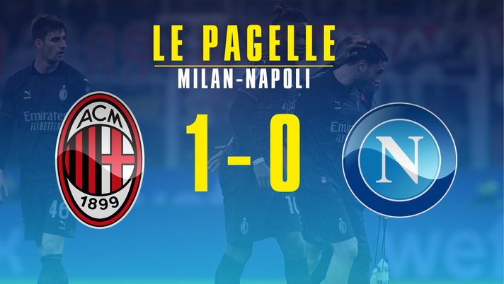 Milan-Napoli, le pagelle: Rrahmani disattento! Politano e Lindstrom provano a dare la scossa - immagine 1