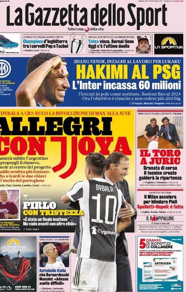 Prima Pagina, La Gazzetta dello Sport: &#8220;Allegri con Joya, Pirlo con tristezza. Hakimi al PSG&#8221; 