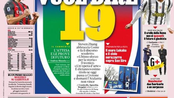 Prima Pagina, La Gazzetta dello Sport: “L’Inter vuol dire 19, Milan al bivio Champions”  Prima Pagina, La Gazzetta dello Sport: “L’Inter vuol dire 19, Milan al bivio Champions”