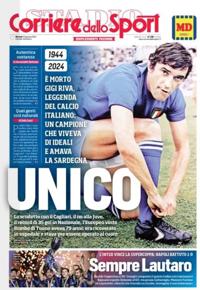 EDICOLA / CdS: Unico. È morto Riva, leggenda italiana. Inter, sempre Lautaro - immagine 1