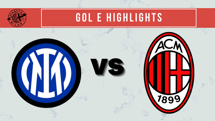 Inter-Milan 3-0, gol e highlights semifinali Coppa Italia News