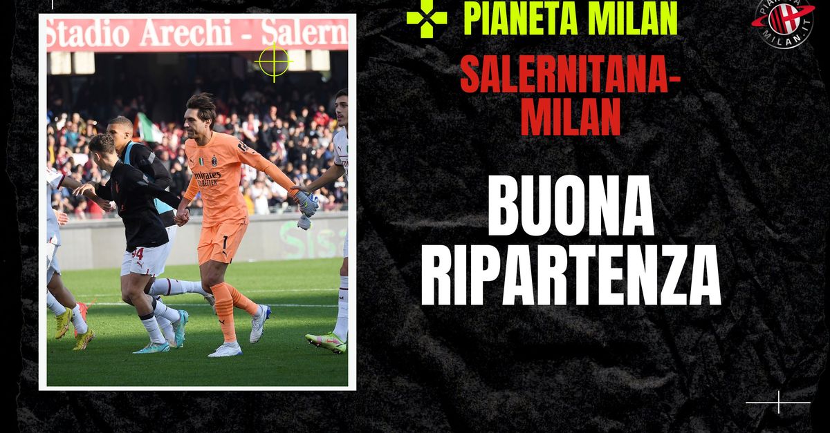 Salernitana-Milan 1-2: Buona Ripartenza, Ma Rossoneri Spreconi ...