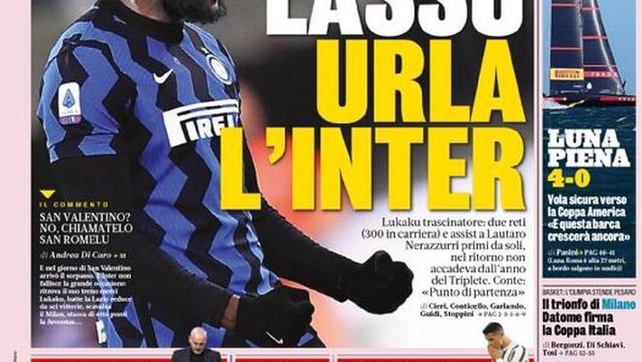 Prima Pagina, La Gazzetta dello Sport: “Lassù urla l’Inter. Lukaku trascinatore, nerazzurri primi da soli” 