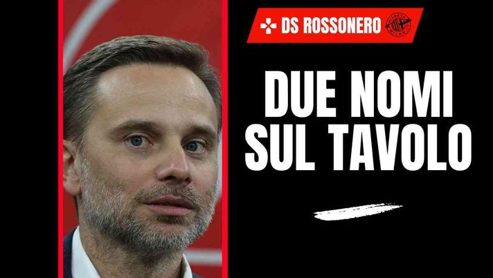 DS Milan, Furlani e motivi che portano a D'Amico. Ma Ibrahimovic spinge per...