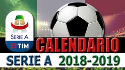 Calendario Serie A stagione 2018-2019