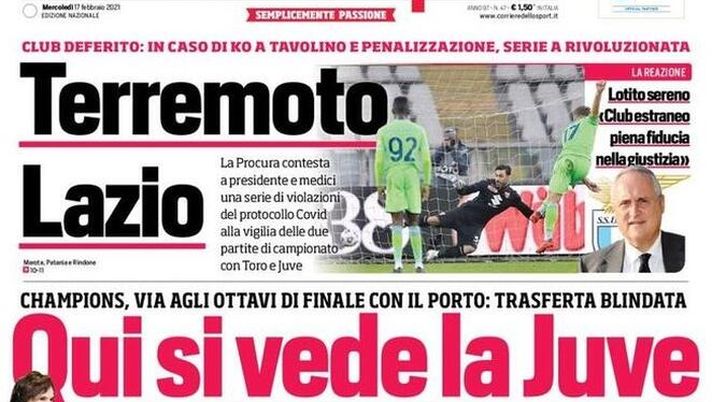 Prima Pagina, Corriere dello Sport: &#8220;Terremoto Lazio. Qui si vede la Juve. Mbappé oscura Messi! Riscatto Liverpool a Lipsia&#8221; 