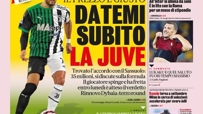 Prima Pagina, La Gazzetta dello Sport: “Locatelli, il prezzo è giusto!” Prima Pagina, La Gazzetta dello Sport: “Locatelli, il prezzo è giusto!”