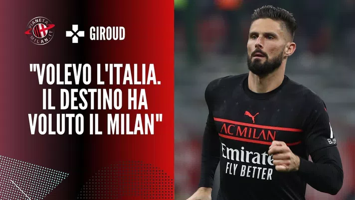 Intervista Giroud AC Milan