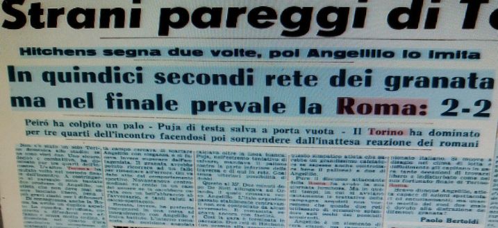 I giornali dell'epoca che attestano la rete di Hitchens alla Roma dopo 15 secondi nel 1964 I giornali dell'epoca che attestano la rete di Hitchens alla Roma dopo 15 secondi nel 1964